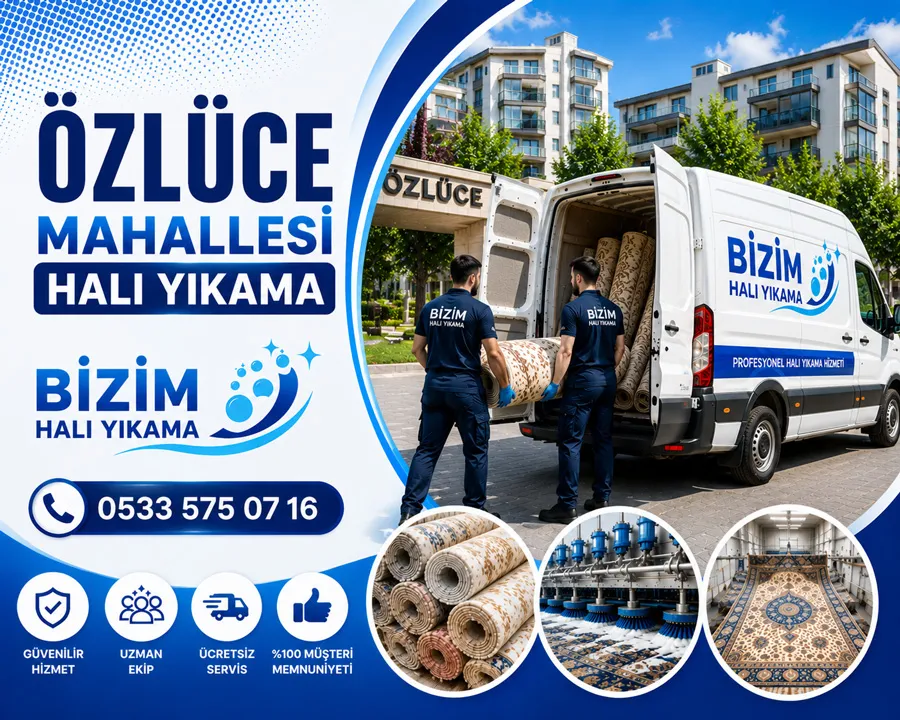 Özlüce Mahallesi Halı Yıkama | Profesyonel Halı Temizleme | Bizim Halı Yıkama